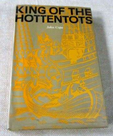 KING OF THE HOTTENTOTS - JOHN COPE