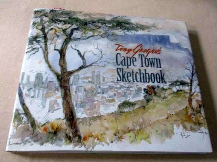 TONY GROGAN'S CAPE TOWN SKETCH BOOK