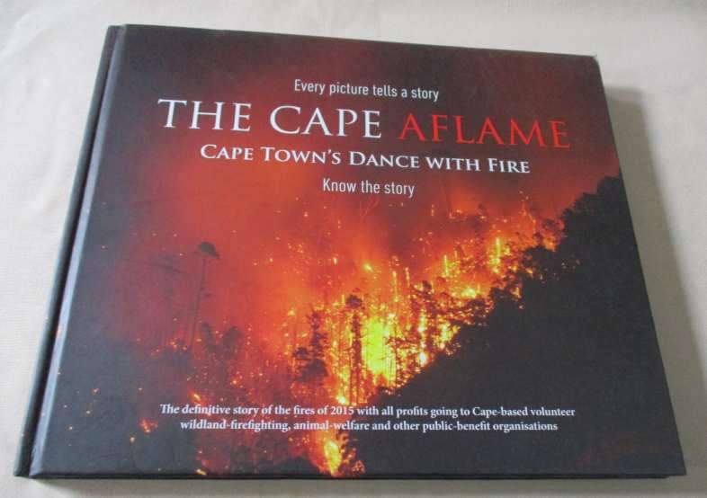 THE CAPE AFLAME - CAPE TOWN'S DANCE WITH FIRE