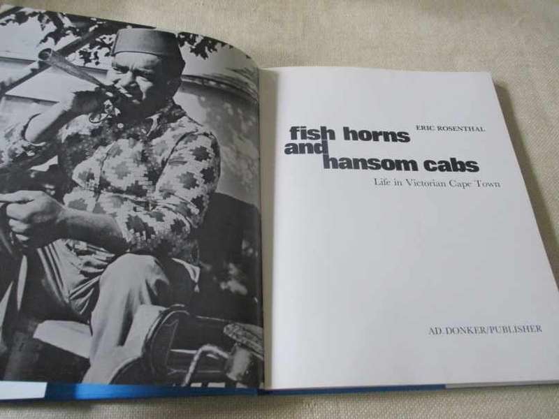 FISH HORNS AND HANSOM CABS - LIFE IN VICTORIAN CAPE TOWN - ERIC ROSENTHAL