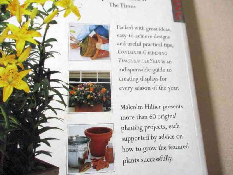 CONTAINER GARDENING THROUGH THE YEAR - MALCOLM HILLIER ( DK )