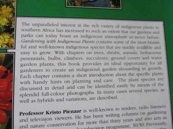 GARDENING WITH INDIGENOUS PLANTS - EASY-TO-GROW SOUTHERN AFRICAN PLANTS .. - KRISTO PIENAAR