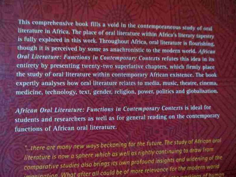 AFRICAN ORAL LITERATURE - FUNCTIONS IN CONTEMPORARY CONTEXTS - RUSSELL H KASCHULA