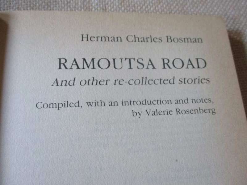 RAMOUTSA ROAD AND OTHER RE-COLLECTED STORIES - HERMAN CHARLES BOSMAN