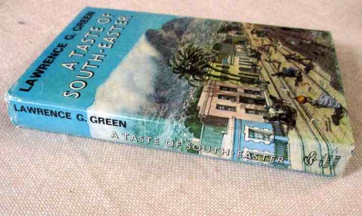 A TASTE OF SOUTH-EASTER - LAWRENCE G GREEN