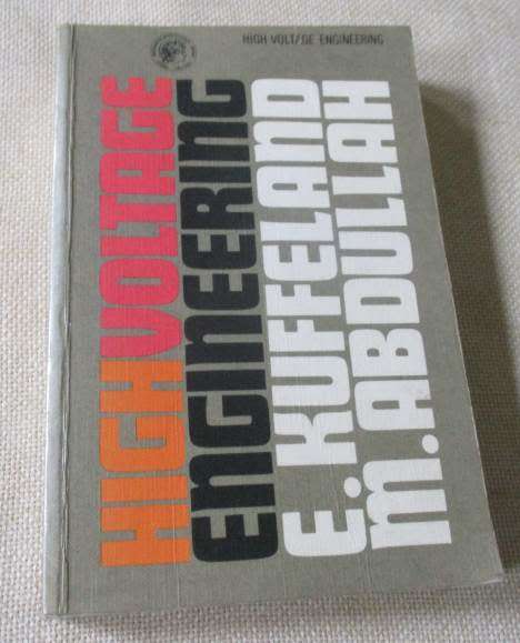 HIGH VOLTAGE ENGINEERING - E KUFFELAND & M ABDULLAH