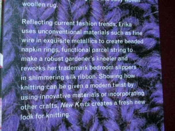 NEW KNITS - 20 KNOTTING PROJECTS WITH A CONTEMPORARY TWIST - ERIKA KNIGHT