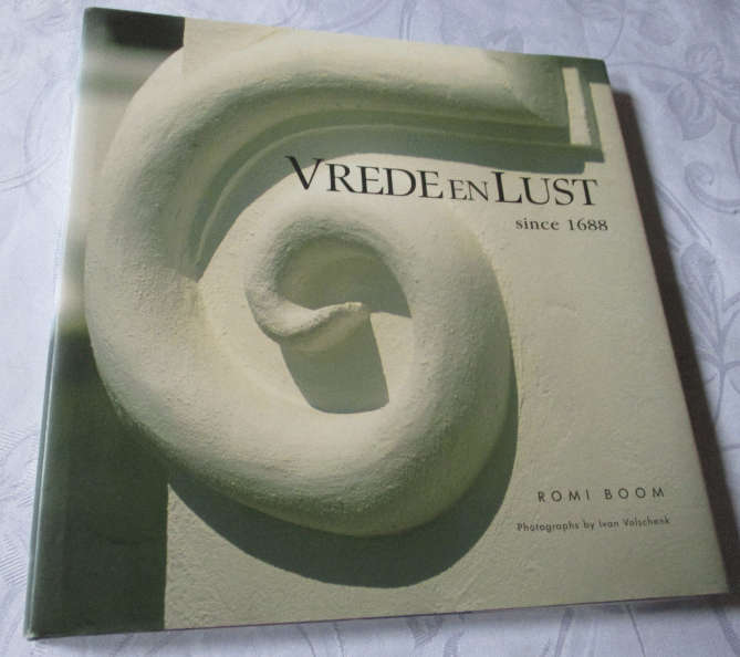 VREDE EN LUST SINCE 1688 - ROMI BOOM