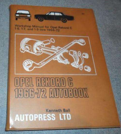 OPEL REKORD C 1966 - 72 WORKSHOP MANUAL