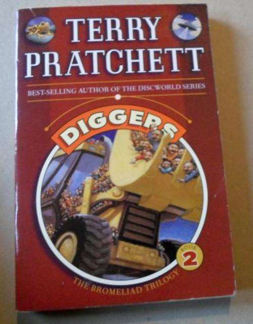 DIGGERS - TERRY PRATCHETT - BROMELIAD TRILOGY