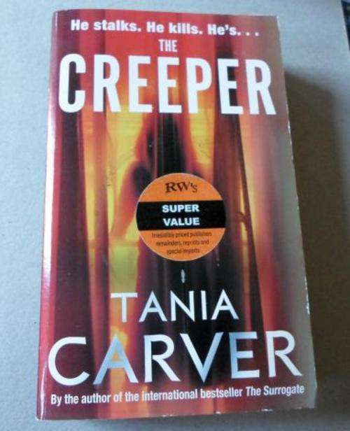 THE CREEPER - TANIA CARVER