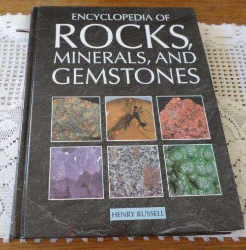 ENCYCLOPEDIA OF ROCKS , MINERALS AND GEMSTONES - HENRY RUSSELL