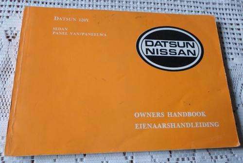 DATSUN 120Y OWNERS HANDBOOK / EIENAARSHANDLEIDING