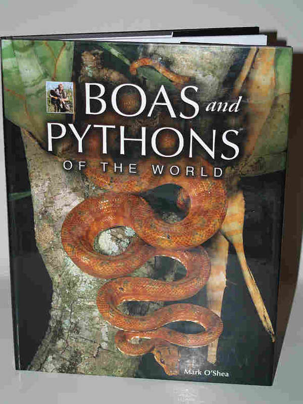 BOAS AND PYTHONS OF THE WORLD - MARK O'SHEA  *NEW*