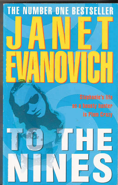 TO THE NINES - JANET EVANOVICH