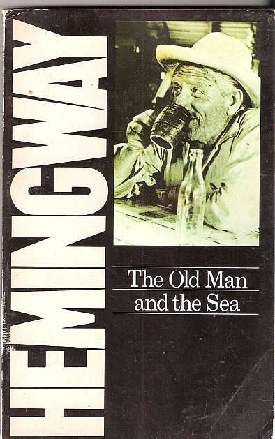 THE OLD MAN AND THE SEA - HEMINGWAY