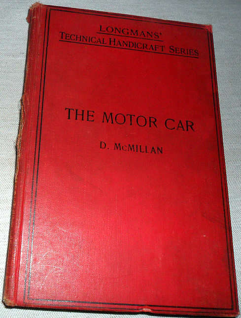 THE MOTOR CAR - DUNCAN MCMILLAN - SOUTH AFRICA ( 1920 )