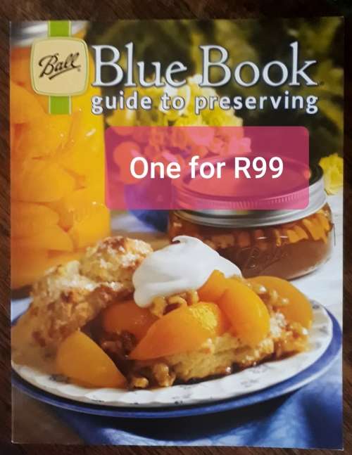 Food Preserving Book with Recipes by Ball  BUY ONE BOOK FOR R99