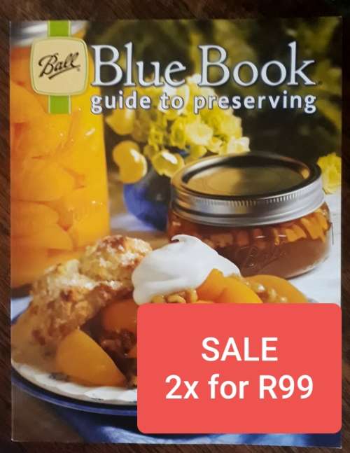 Food Preserving Book with Recipes by Ball SALE  BUY TWO FOR R99