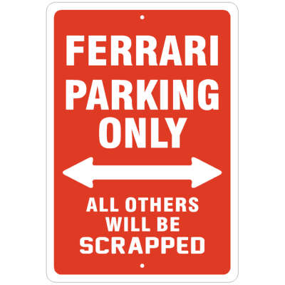 Ferrari Parking Sign