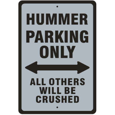 Hummer Parking Sign
