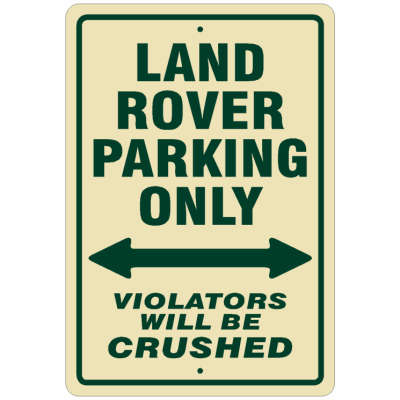 Land Rover Parking Sign