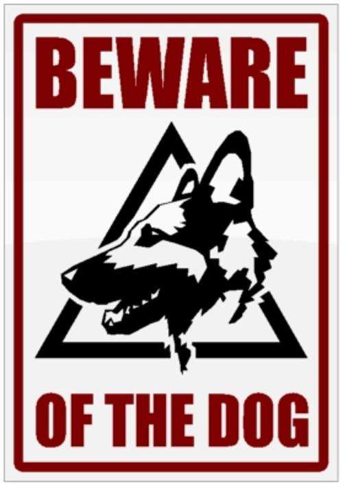 Beware of the Dog - Security gate sign