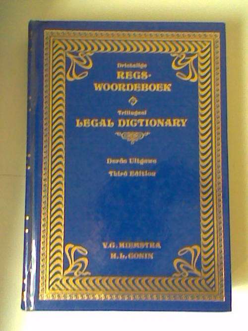 Trilingual LEGAL DICTIONARY - Latin-Afrikaans-English - (3rd Edition) (VG Hiemstra & HL Gonin)