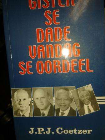 gister se dade vandag se oordeel