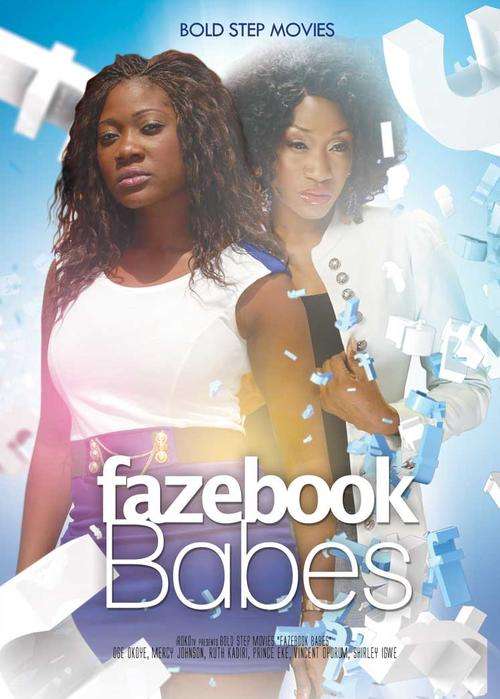FAZEBOOK BABES Original Nigerian Movie on Sale