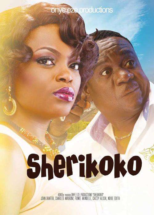 SHERIKOKO Original Nigerian Movie on Sale