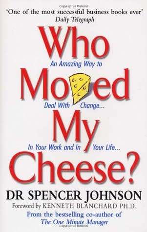 Who Moved My Cheese?  by Spencer Johnson (eBook)