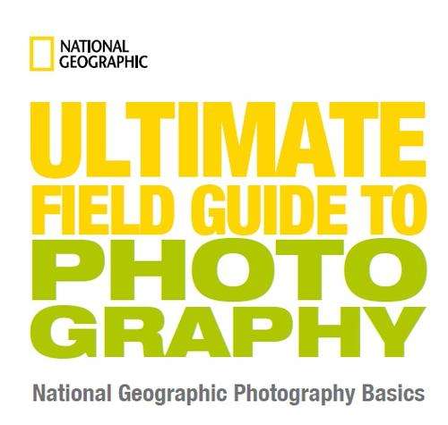 (E-Book)Ultimate Field Guide to Photography