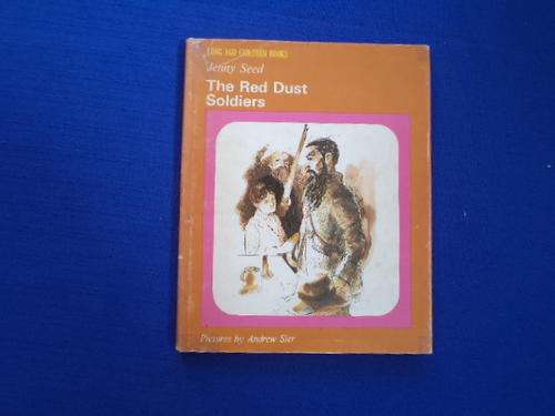 The Red Dust Soldiers by Jenny Seed.  [R30.00 postage extra]