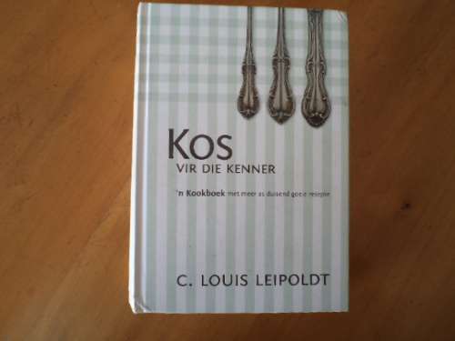 Kos vir die Kenner deur Louis C. Leipoldt.  [Prys sluit nie posgeld in nie]