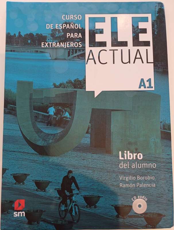 Ele Actual A1: curso de espanol para extranjeros (incl. 2 CDs)