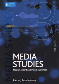 Media Studies: Volume 3 - Media Content And Media Audiences