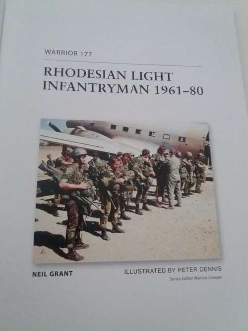 Rhodesian Light Infantryman 1961-80,Two New Condition Books