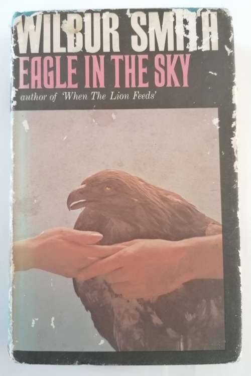 Eagle In The Sky - Wilbur Smith - FIRST EDITION - Reprinted Before Publication - 1974 (Hardcover)