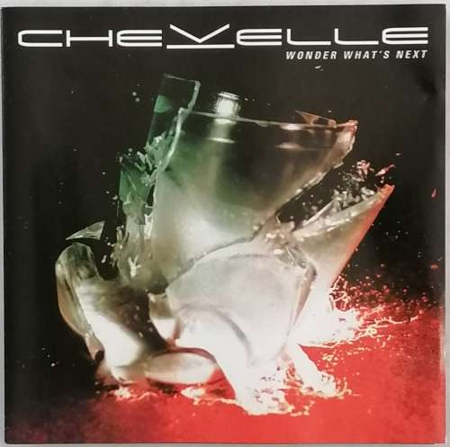 CD - ALBUM - CHEVELLE - WONDER WHAT'S NEXT [VG+] - 2003 - EPIC - (EPC 510531 2) - EUROPE - IMPORT