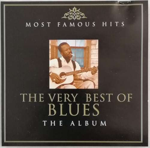 CD - ALBUM - THE VERY BEST OF BLUES - MOST FAMOUS HITS [VG+] - (65271)