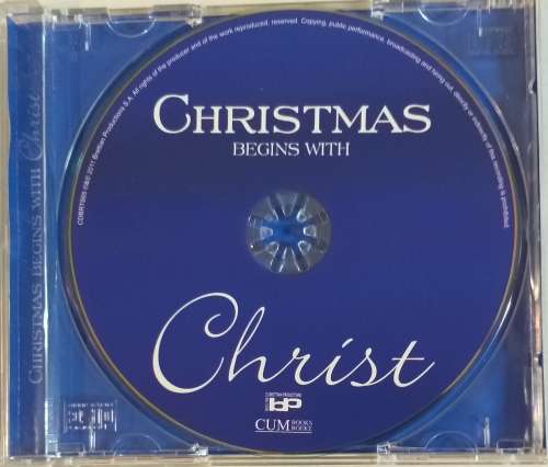 CD - CHRISTMAS BEGINS WITH CHRIST
