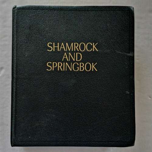 SHAMROCK AND SPRINGBOK -STANLEY MONICK- 1ST EDITION/1989 -INSCRIBED BY AUTHOR - NO. 47 - (HARDCOVER)