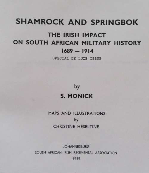 SHAMROCK AND SPRINGBOK -STANLEY MONICK- 1ST EDITION/1989 -INSCRIBED BY AUTHOR - NO. 47 - (HARDCOVER)