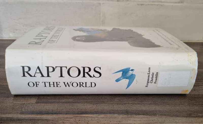 Raptors of the World - James Ferguson-Lees + David Christie