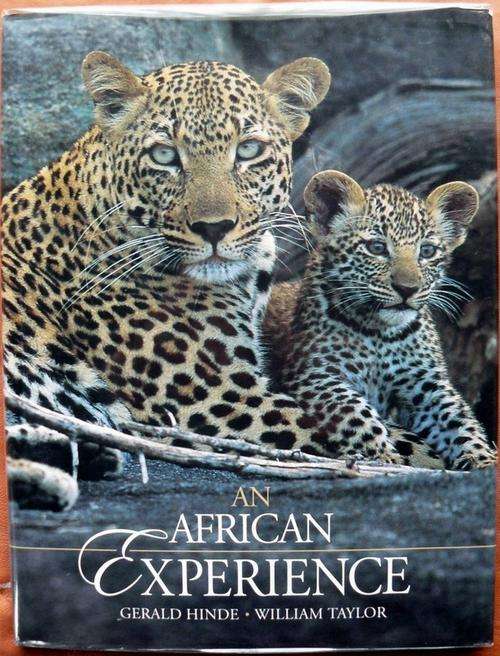 An African Experience. Hinde, Gerald and Taylor, William