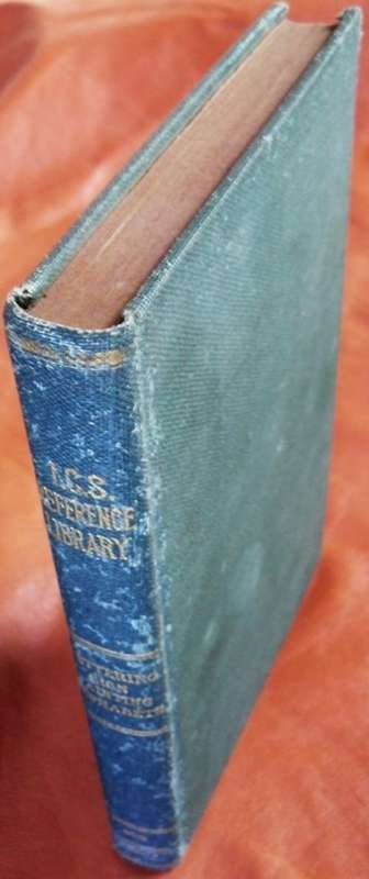 I.C.S. Reference Library. Elements of Lettering, Lettering and Sign Painting. The Formation of Lette