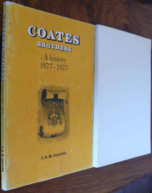 A History Of Coates Brothers & Company Limited 1877-1977. Coates. J.B.M. (Jillian McGregor (Editor)