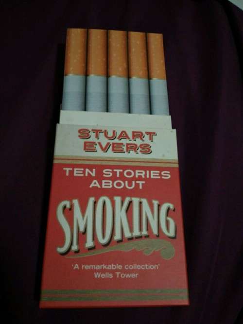 Ten stories about smoking - Stuart Evers