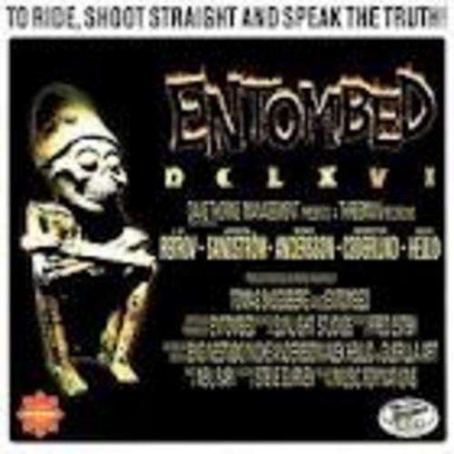 ENTOMBED - DCLXVI